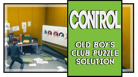control old boys club puzzle|Control: Old boy's club .